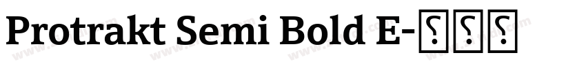 Protrakt Semi Bold E字体转换 Protrakt Semi Bold E字体转换